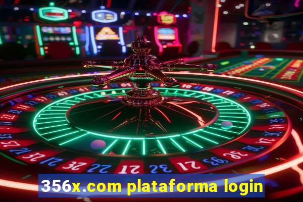 356x.com plataforma login